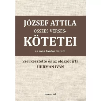József Attila összes verseskötetei és más fontos versei