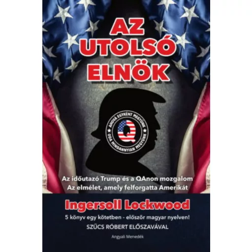 Az utolsó elnök - Ingersoll Lockwood