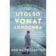 Az utolsó vonat Londonba - Meg Waite Clayton