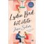 Lydia Bird két élete - Josie Silver