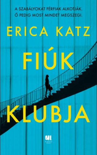 Fiúk klubja - Erica Katz