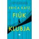 Fiúk klubja - Erica Katz