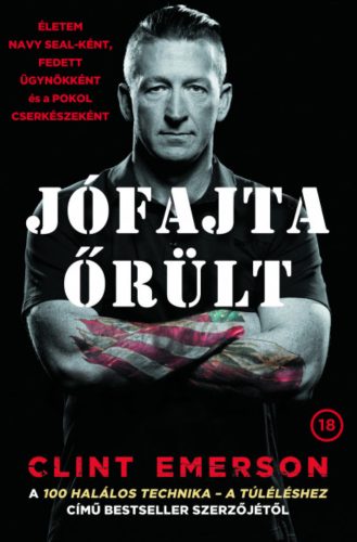 Jófajta őrült - Clint Emerson