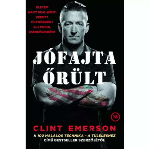 Jófajta őrült - Clint Emerson
