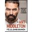 Félelembuborék - Ant Middleton