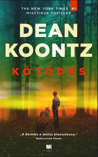 Kötődés - Dean R. Koontz