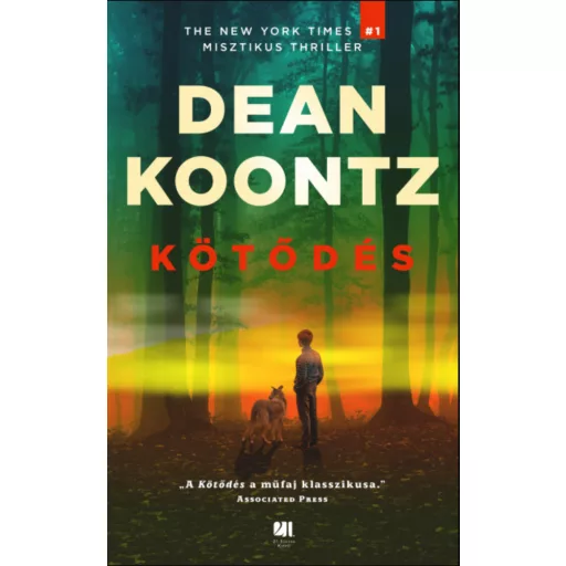Kötődés - Dean R. Koontz
