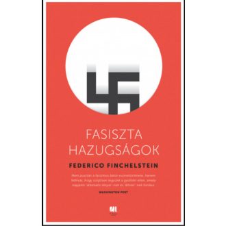 Fasiszta hazugságok - Federico Finchelstein