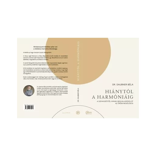 Hiánytól a harmóniáig - Dr. Daubner Béla