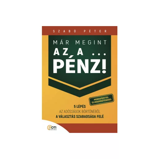 Már megint az a … pénz! - Szabó Péter