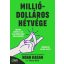 Milliódolláros hétvége - Noah Kagan - Tahl Raz
