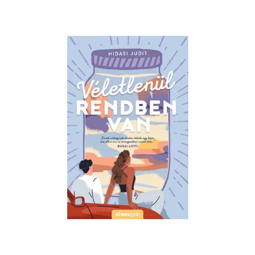 Véletlenül rendben van - Hidasi Judit