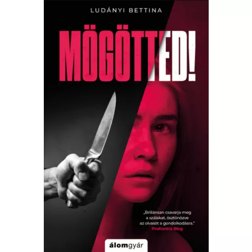 Mögötted! - Ludányi Bettina