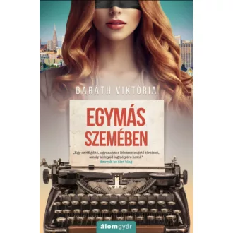 Egymás szemében - Baráth Viktória