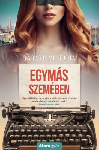 Egymás szemében - Baráth Viktória