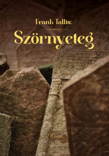 Szörnyeteg - Frank Tallis