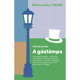 A gázlámpa - Péntek Kamilla