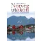 Norvég utakon - Kalandozások a fjordok között - Zelei Anna