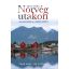 Norvég utakon - Kalandozások a fjordok között - Zelei Anna