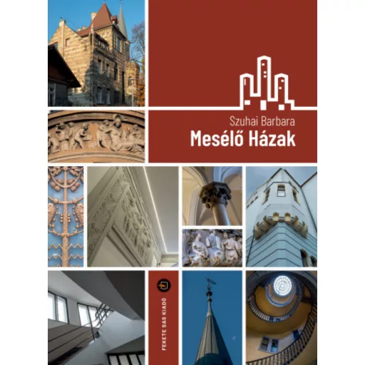 Mesélő Házak - Szuhai Barbara