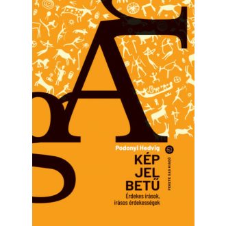Kép, jel, betű - Podonyi Hedvig