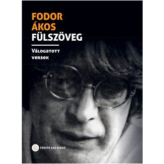 Fülszöveg - Fodor Ákos