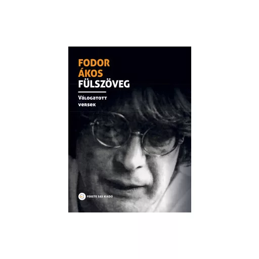 Fülszöveg - Fodor Ákos