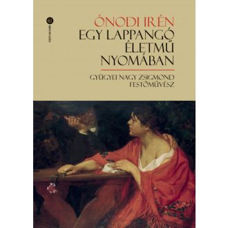 Egy lappangó életmű nyomában - Ónodi Irén