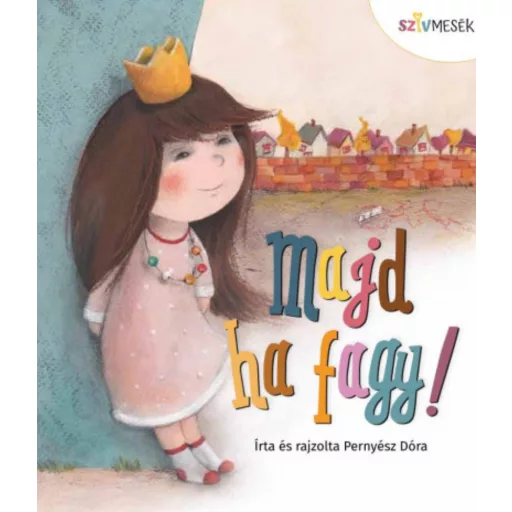 Majd ha fagy! - Pernyész Dóra