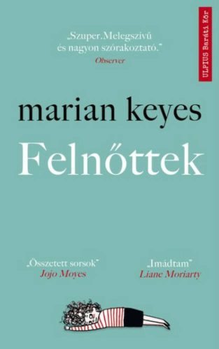 Felnőttek - Marian Keyes