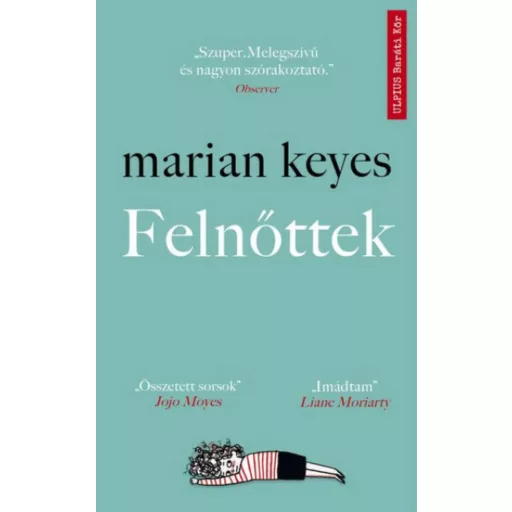 Felnőttek - Marian Keyes