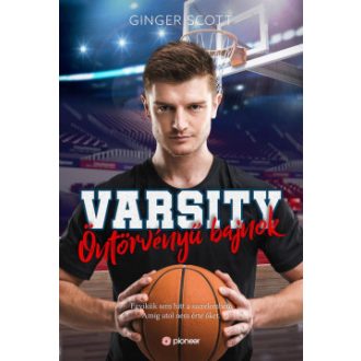 Varsity - Öntörvényű bajnok - Ginger Scott