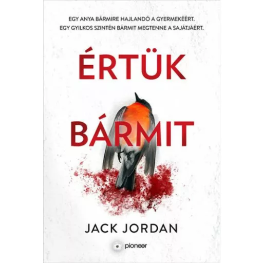 Értük bármit - Jack Jordan