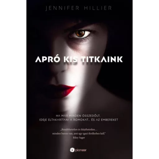 Apró kis titkaink - Jennifer Hillier