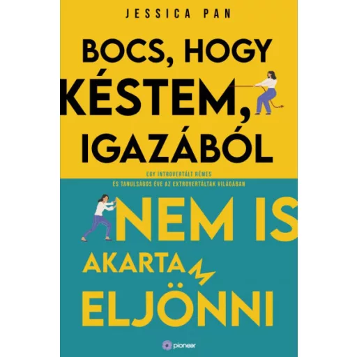 Bocs, hogy késtem, igazából nem is akartam eljönni - Jessica Pan