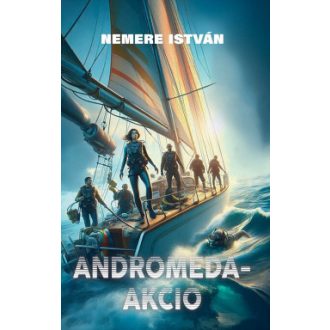 Andromeda-akció - Nemere István