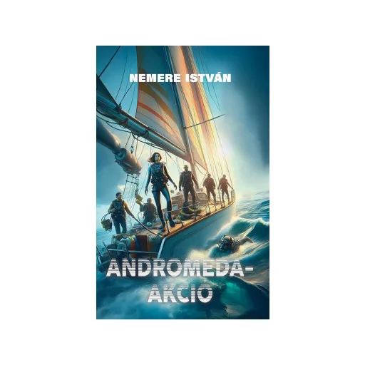 Andromeda-akció - Nemere István