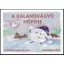 A kalandvágyó hópihe - Szebeni Hajnalka - Zimmer Dóri