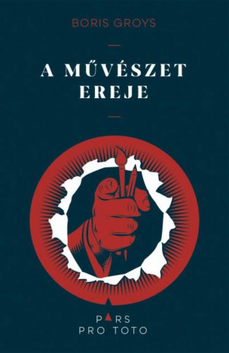 A művészet ereje - Boris Groys