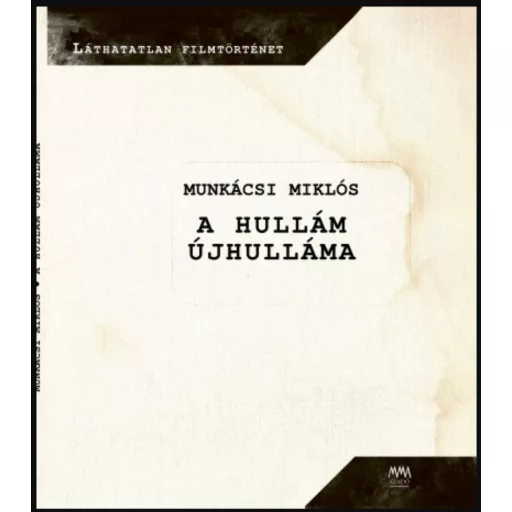 A Hullám újhulláma - Munkácsi Miklós