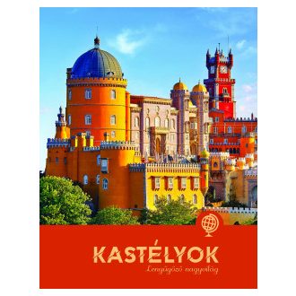 Kastélyok - Lenyűgöző nagyvilág - Paula Dreve