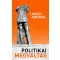 Politikai megváltás - Lánczi András