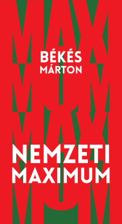 Nemzeti maximum - Békés Márton