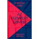 Az eszmélet szintjei - Feljegyzések 1960-1994 - Kertész Imre