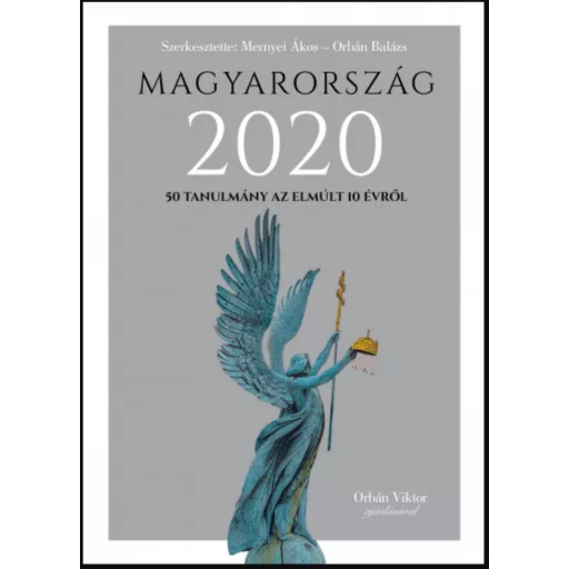 Magyarország 2020 - Mernyei Ákos - Orbán Balázs