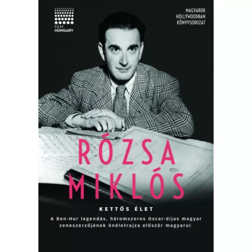Kettős élet - Rózsa Miklós
