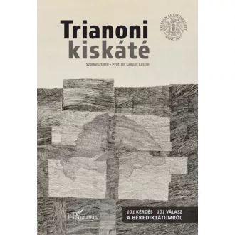 Trianoni kiskáté - Gulyás László szerk.