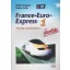 France-Euro-Express Nouveau 1 munkafüzet - Michel Soignet