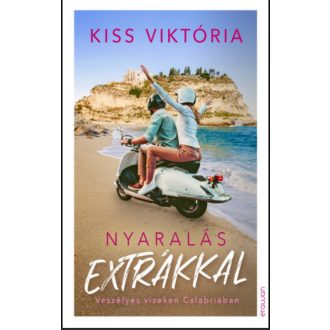 Nyaralás extrákkal - Kiss Viktória