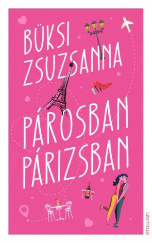 Párosban Párizsban - Büksi Zsuzsanna